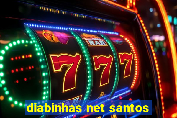 diabinhas net santos